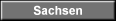Sachsen