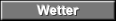 Wetter